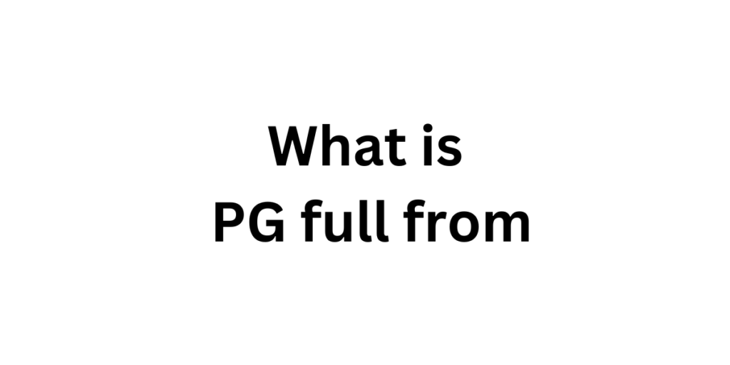 PG full from